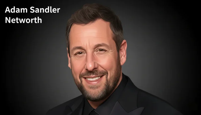Adam Sandler Networth