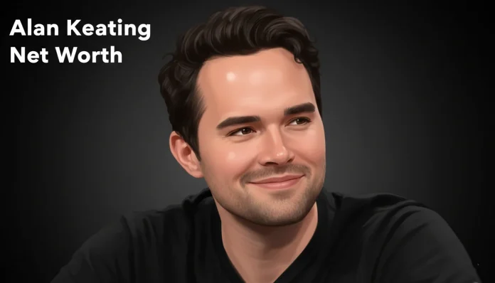 Alan Keating Net Worth