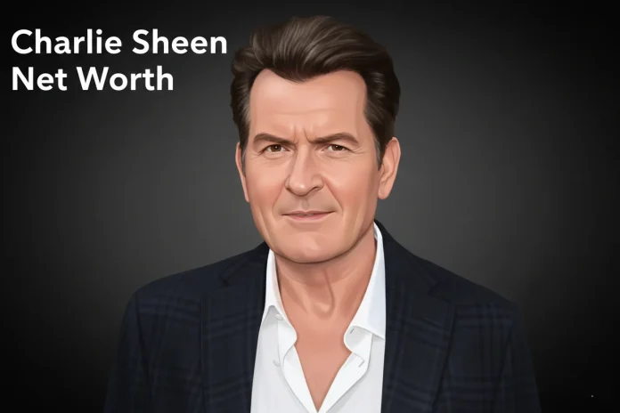 Charlie Sheen Net Worth