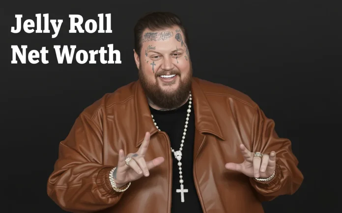 Jelly Roll Net Worth