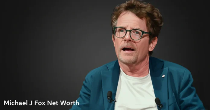 Michael J Fox Net Worth
