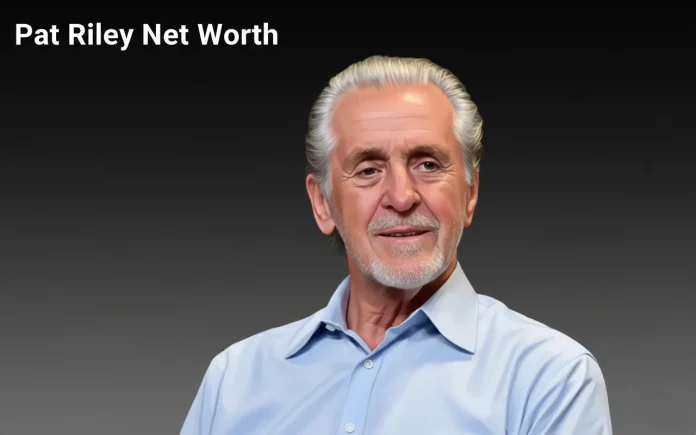 Pat Riley Net Worth