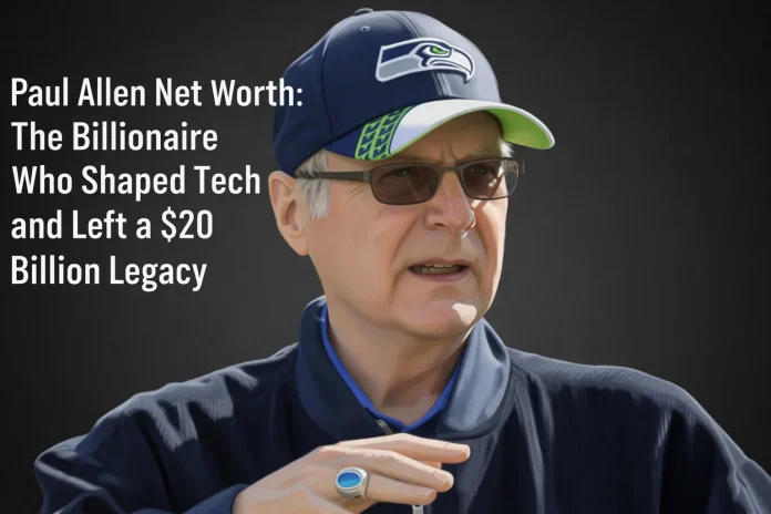 Paul Allen Net Worth