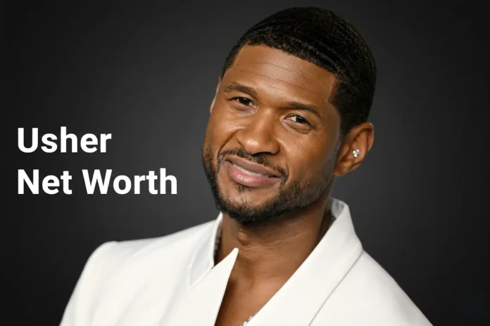 Usher Net Worth